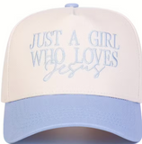 just a girl who loves Jesus hat